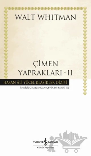 Çimen Yaprakları - 2 – Walt Whitman – İş Bankası Kültür Yayınları kitap kapağı