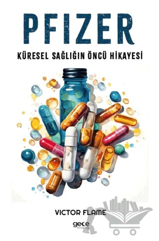 Pfizer – Victor Flame – Gece Kitaplığı kitap kapağı