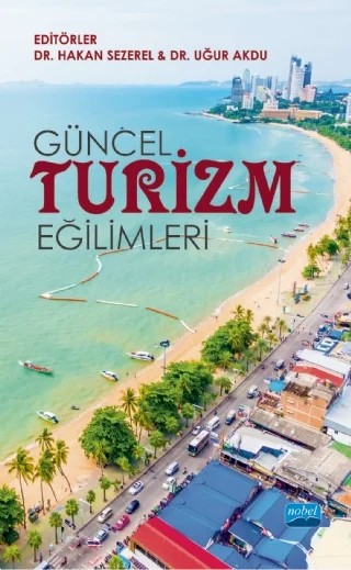 Güncel Turizm Eğilimleri – Hakan Sezerel, Uğur Akdu – Nobel Akademik Yayıncılık kitap kapağı