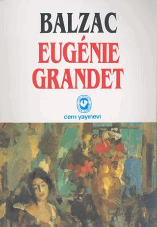 Eugenie Grandet – Honore de Balzac – Cem Yayınevi kitap kapağı