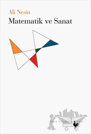 Matematik ve Sanat – Ali Nesin – Nesin Matematik Köyü kitap kapağı