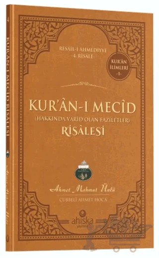 Kur'an-ı Mecid Risâlesi – Ahmet Mahmut Ünlü – Ahıska Yayınevi kitap kapağı