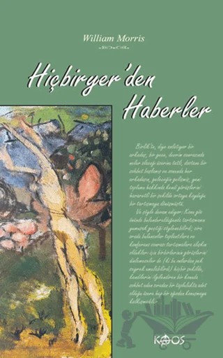 Hiçbiryer’den Haberler – William Morris – Kaos Yayınları kitap kapağı