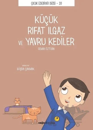 Küçük Rıfat Ilgaz ve Yavru Kediler – Semih Öztürk – Tefrika Yayınları kitap kapağı