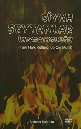 Siyah Şeytanlar İmparatorluğu – Mehmet Emin Ulu – Kitabe Yayınları kitap kapağı