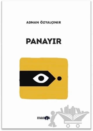 Panayır – Adnan Özyalçıner – Manos Yayınları kitap kapağı