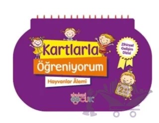 Kartlarla Öğreniyorum Hayvanlar Alemi - Zihinsel Gelişim Dizisi – Kolektif – Akademi Çocuk kitap kapağı