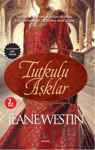 Tutkulu Aşklar – Jeane Westin – Mavi Ağaç Yayınları kitap kapağı