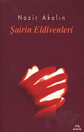 Şairin Eldivenleri – Nazir Akalın – Meneviş Yayınları kitap kapağı