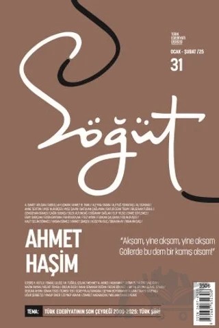 Söğüt - Türk Edebiyatı Dergisi Sayı 31 / Ocak - Şubat 2025 – Söğüt Dergisi Yayınları kitap kapağı