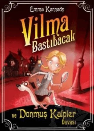 Vilma Bastıbacak ve Donmuş Kalpler Davası – Emma Kennedy – Tudem Yayınları kitap kapağı