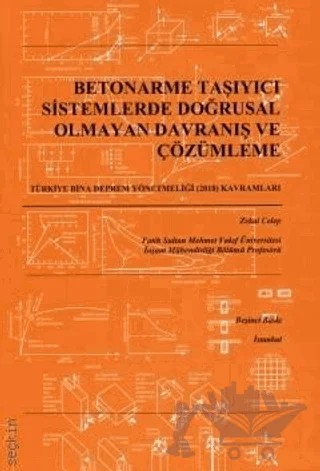 Betonarme Taşıyıcı Sistemlerde Doğrusal Olmayan Davranış ve Çözümleme – Zekai Celep – Beta Yayınevi kitap kapağı