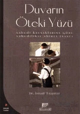 Duvarın Öteki Yüzü – İsmail Taşpınar – Gelenek Yayıncılık kitap kapağı