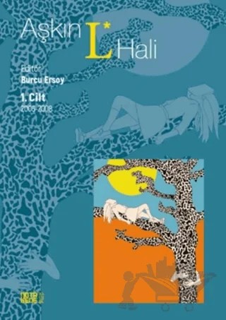 Aşkın L* Hali Cilt 1 – Burcu Ersoy – Nota Bene Yayınları kitap kapağı