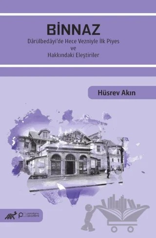 Binnaz – Hüsrev Akın – Paradigma Akademi Yayınları kitap kapağı