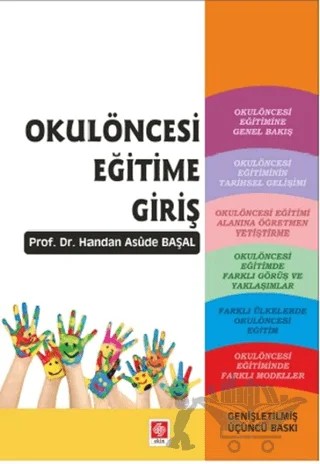 Okulöncesi Eğitime Giriş – Handan Asûde BAŞAL – Ekin Basım Yayın kitap kapağı