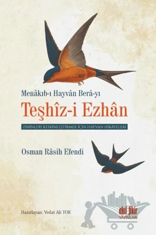 Menakıb-ı Hayvan Bera-yı Teşhiz-i Ezhan – Rasih Efendi – Akıl Fikir Yayınları kitap kapağı