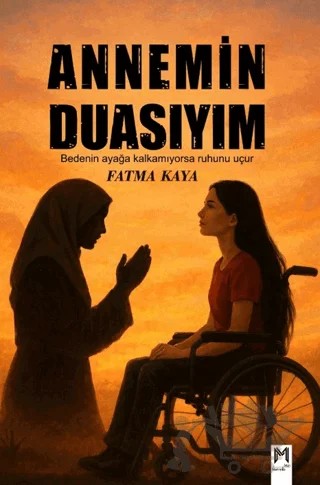 Annemin Duasıyım – Fatma Kaya – Memento Mori kitap kapağı