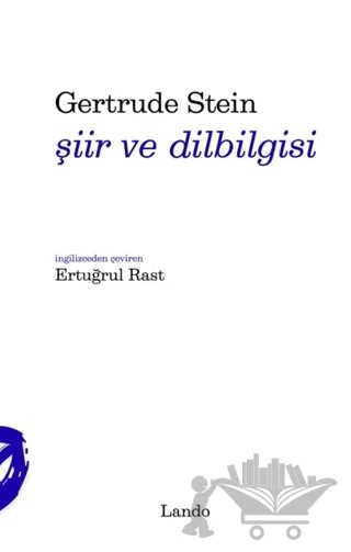 Şiir ve Dilbilgisi – Gertrude Stein – Lando Yayınları kitap kapağı