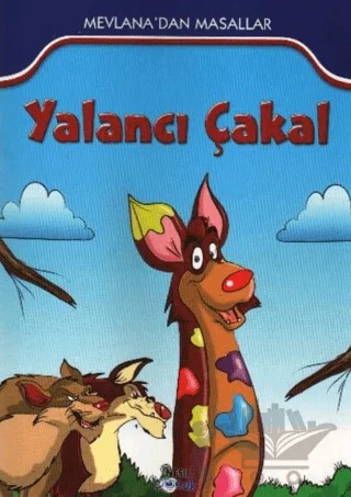 Yalancı Çakal – Kolektif – Nesil Çocuk Yayınları kitap kapağı