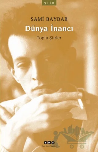 Dünya İnancı – Sami Baydar – Yapı Kredi Yayınları kitap kapağı