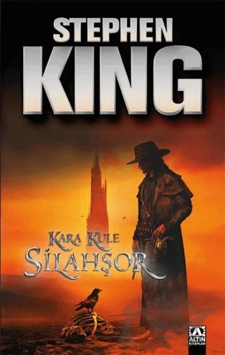 Silahşör Kara Kule 1 – Stephen King – Altın Kitaplar kitap kapağı