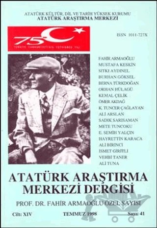 Atatürk Araştırma Merkezi Dergisi Cilt: 14 Temmuz 1998 Sayı: 41 – Atatürk Araştırma Merkezi kitap kapağı