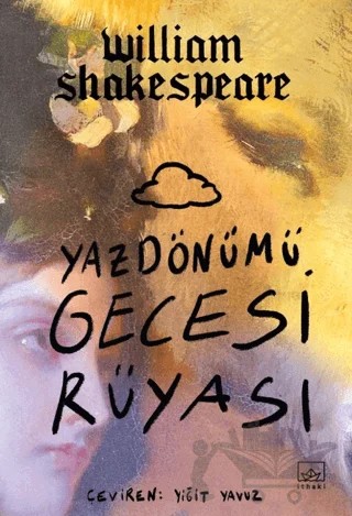 Yazdönümü Gecesi Rüyası – William Shakespeare – İthaki Yayınları kitap kapağı