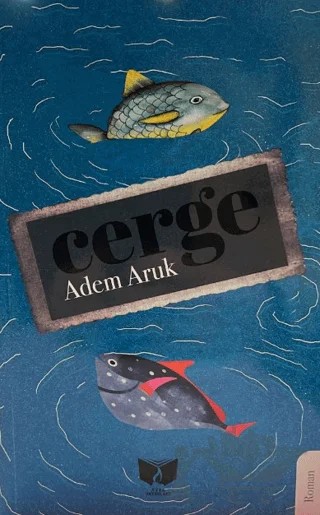Cerge – Adem Aruk – Ateş Yayınları kitap kapağı