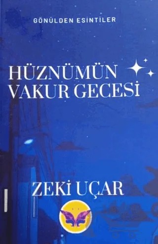 Hüznümün Vakur Gecesi – Zeki Uçar – Kaside Kitap kitap kapağı