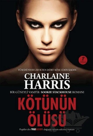 Kötünün Ölüsü – Charlaine Harris – Artemis Yayınları kitap kapağı