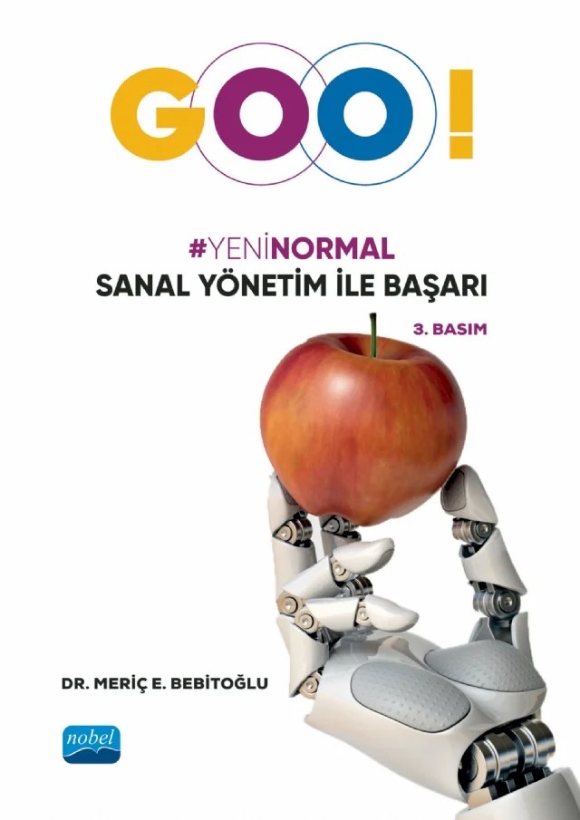 “Goo!” Yeni Normal Sanal Yönetim ile Başarı – Meriç E. Bebitoğlu – Nobel Akademik Yayıncılık kitap kapağı