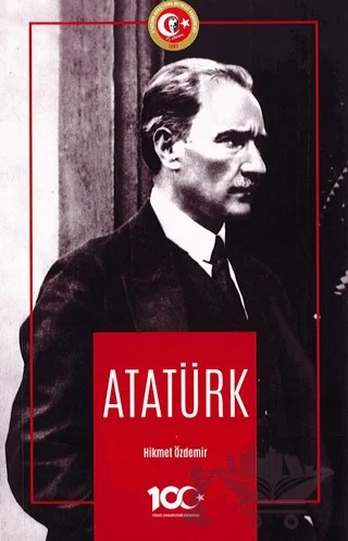 Atatürk - 2023 – Hikmet Özdemir – Atatürk Araştırma Merkezi kitap kapağı