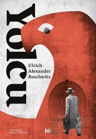 Yolcu – Ulrich Alexander Boschwitz – Delidolu kitap kapağı
