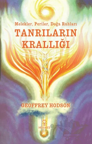 Tanrıların Krallığı – Geoffrey Hodson – Hermes Yayınları kitap kapağı
