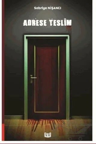 Adrese Teslim – Sabriye Nişancı – Vaveyla Yayıncılık kitap kapağı