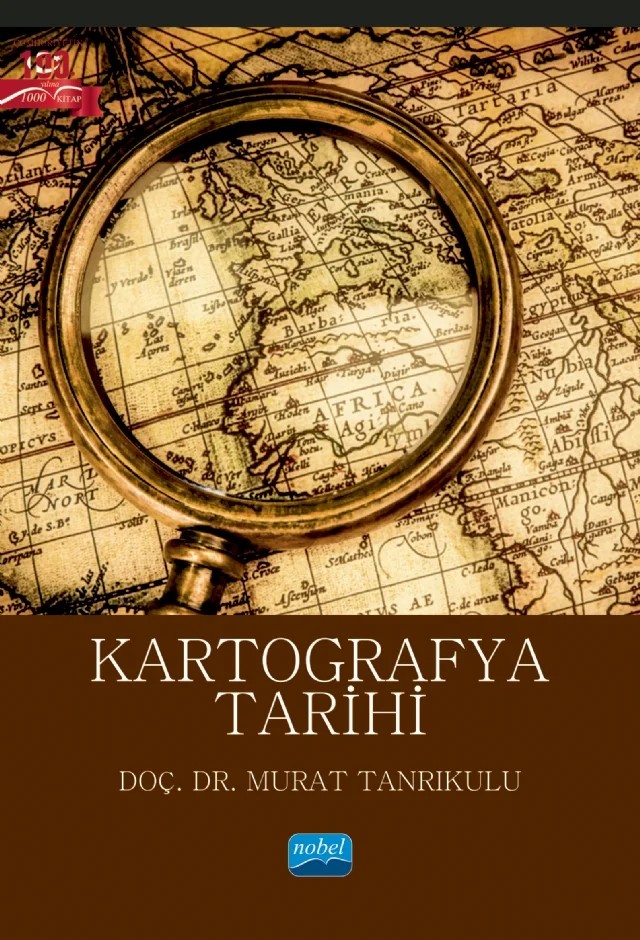 Kartografya Tarihi – Murat Tanrıkulu – Nobel Akademik Yayıncılık kitap kapağı