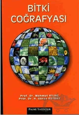 Bitki Coğrafyası – Mahmut Kılınç – Palme Yayıncılık kitap kapağı