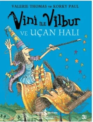 Vini ile Vilbur ve Uçan Halı – Valerie Thomas – İş Bankası Kültür Yayınları kitap kapağı