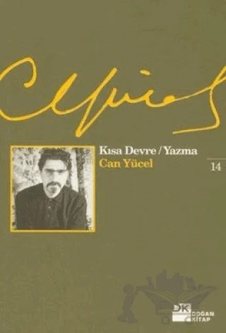 Kısa Devre Yazma – Can Yücel – Doğan Kitap kitap kapağı