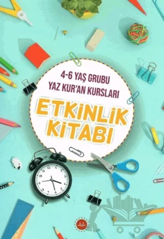 4-6 Yaş Grubu Yaz Kur'an Kursları Etkinlik Kitabı – Kolektif – Diyanet İşleri Başkanlığı kitap kapağı