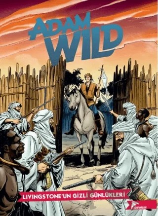 Adam Wild 2 - Livingstone'un Gizli Günlükleri – Gianfranco Manfredi – Çizgi Düşler Yayınevi kitap kapağı