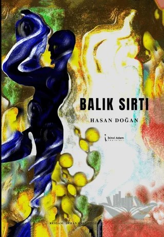 Balık Sırtı – Hasan Doğan – İkinci Adam Yayınları kitap kapağı