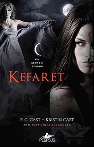 Kefaret – P. C. Cast, Kristin Cast – Pegasus Yayınları kitap kapağı