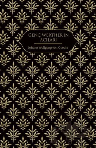 Genç Werther'in Acıları – Johann Wolfgang Von Goethe – Hep Kitap kitap kapağı