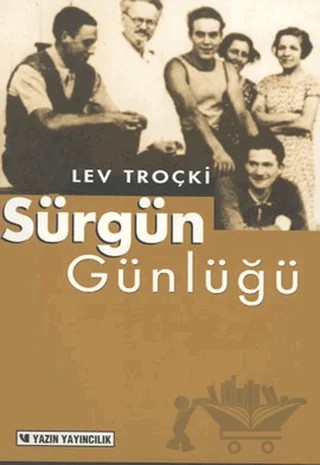 Sürgün Günlüğü – Lev Davidoviç Troçki – Yazın Yayıncılık kitap kapağı