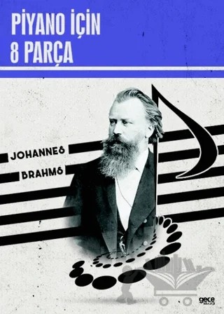 Piyano İçin 8 Parça – Johannes Brahms – Gece Kitaplığı kitap kapağı