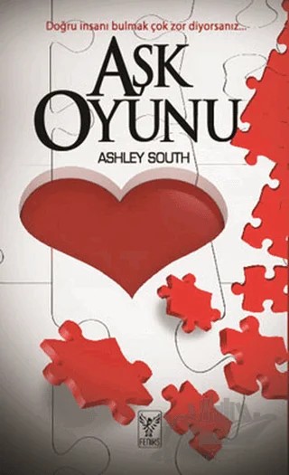 Aşk Oyunu – Ashley South – Feniks Yayınları kitap kapağı