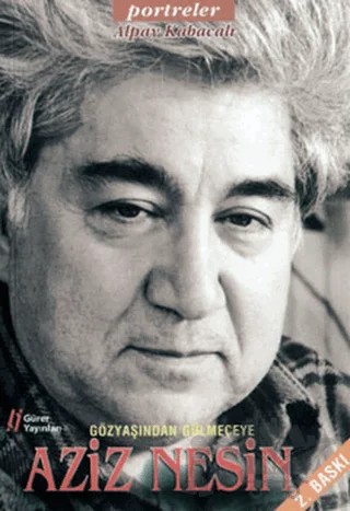 Gözyaşından Gülmeceye Aziz Nesin – Alpay Kabacalı – Gürer Yayınları kitap kapağı