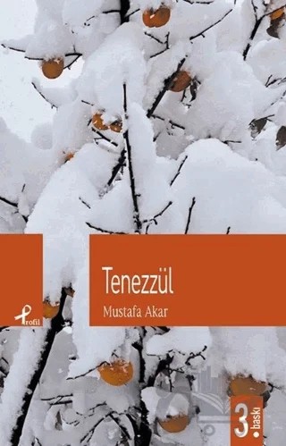 Tenezzül – Mustafa Akar – Profil Kitap kitap kapağı